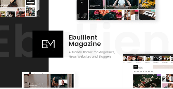 Ebullient Blog Magazine Theme